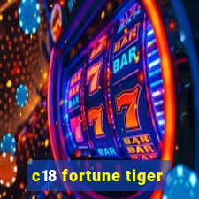 c18 fortune tiger